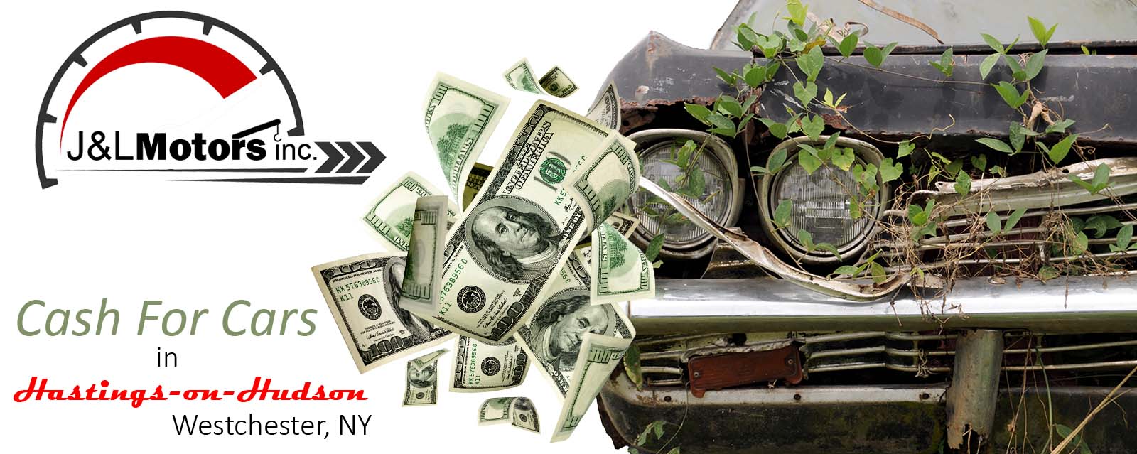 We Buy Junk Cars & Damaged Cars, Trucks, Suvs & Classic Cars | Hastings-on-Hudson, Westchester, NY - J&L Motors Inc. | BuyDamagedCars.net 914.455.1454