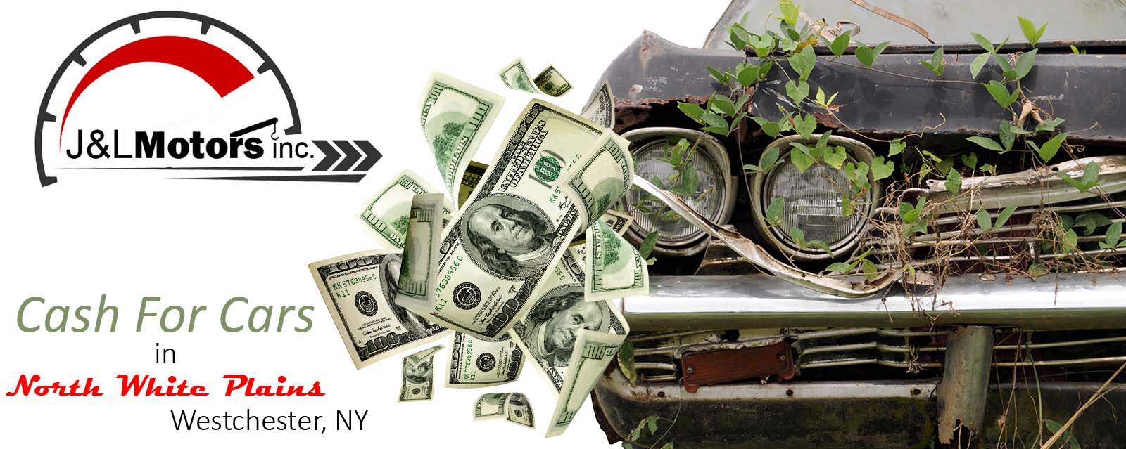 We Buy Junk Cars & Damaged Cars, Trucks, Suvs & Classic Cars | North White Plains, Westchester, NY - J&L Motors Inc. | BuyDamagedCars.net 914.455.1454