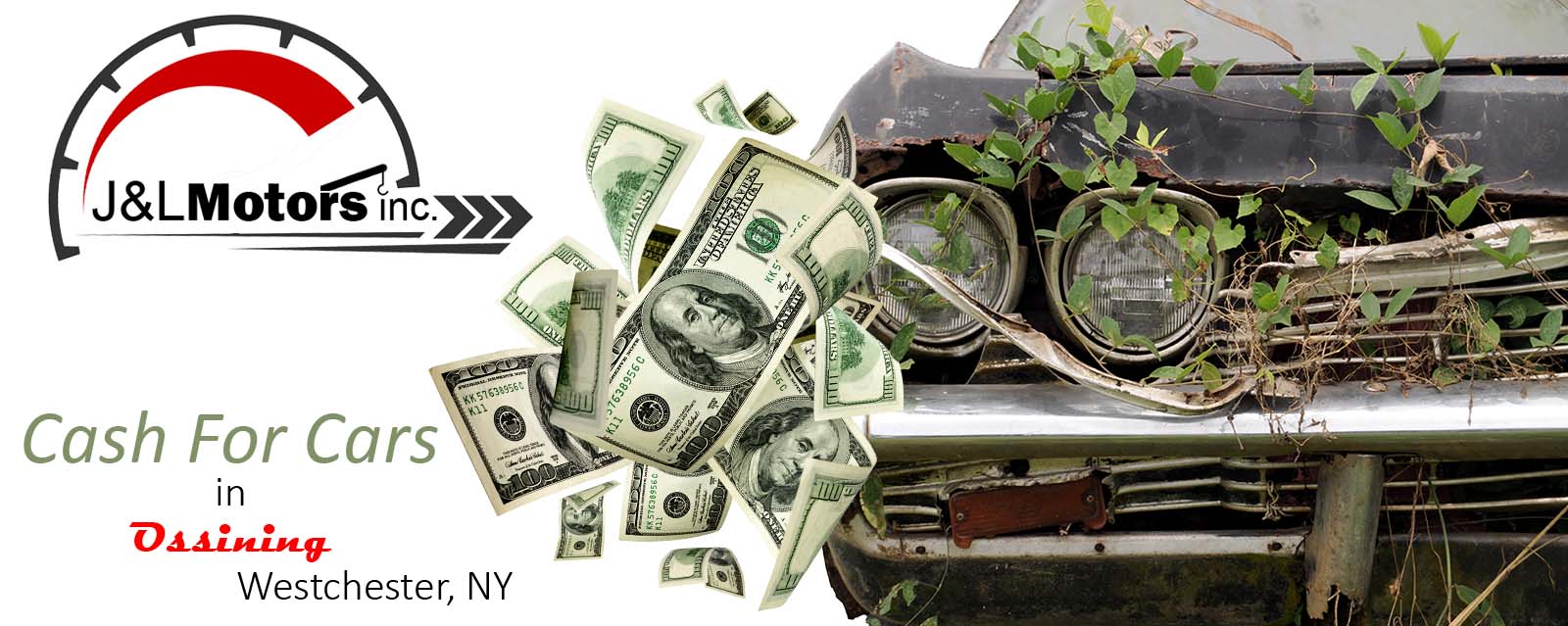 We Buy Junk Cars & Damaged Cars, Trucks, Suvs & Classic Cars | Ossining, Westchester, NY - J&L Motors Inc. | BuyDamagedCars.net 914.455.1454